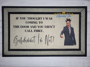 Gahdammit, I'm Not! Doormat