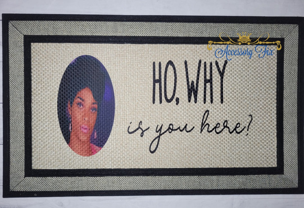 Ho,why is you here? doormat