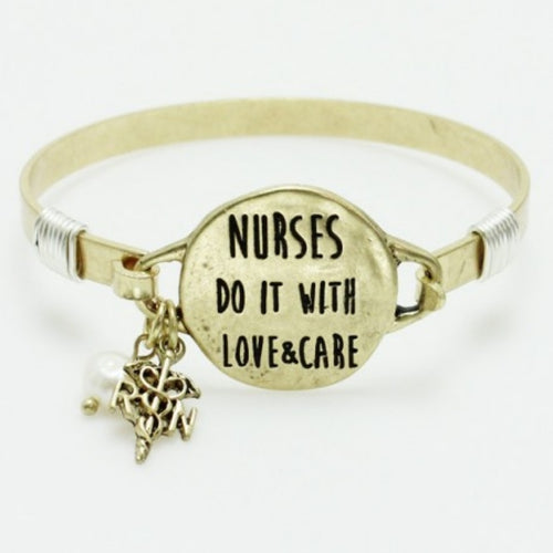 Engraved Nurses Bangle- Nurses do it with love and care